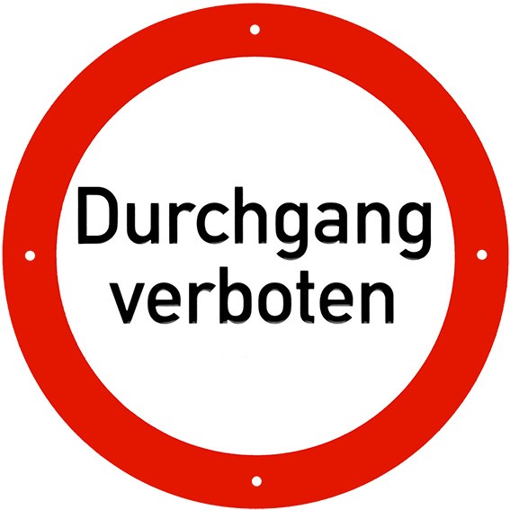 Durchgang verboten 40 cm Ø